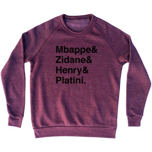 French Legends Mbappe, Zidane, Henry, Platini Adult Tri-Blend Sweatshirt - Cranberry French Legends Mbappe, Zidane, Henry, Platini Adult Tri-Blend Sweatshirt - Cranberry