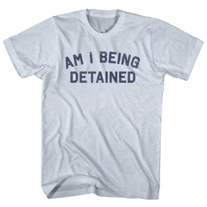 Am I Being Detained Adult Tri-Blend T-shirt - Athletic White