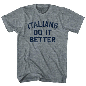 Italians Do It Better Womens Tri-Blend Junior Cut T-Shirt - Athletic Grey