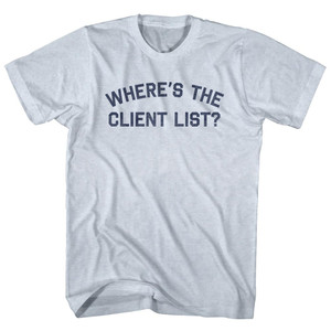 Where's The Client List Adult Tri-Blend T-shirt - Athletic White Where's The Client List Adult Tri-Blend T-shirt - Athletic White