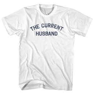 The Current Husband Adult Cotton T-shirt - White