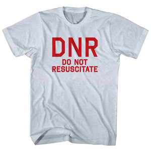 DNR Do Not Resuscitate Adult Tri-Blend T-shirt - Athletic White