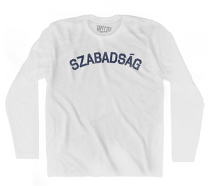 Adult Small - Freedom Collection Hungarian 'Szabadsag' Adult Cotton Long Sleeve T-Shirt - White - Final Sale Z5