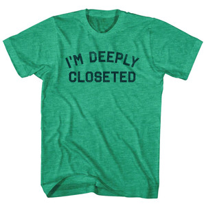 I'm Deeply Closeted Adult Tri-Blend T-shirt - Athletic Green