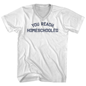 You Reach Homeschooled Adult Cotton V-neck T-shirt - White