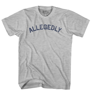 Adult Medium - Allegedly Adult Cotton T-shirt - Grey Heather - Final sale Z481