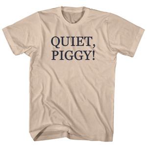 Quiet Piggy Rage Font Adult Cotton T-shirt - Creme