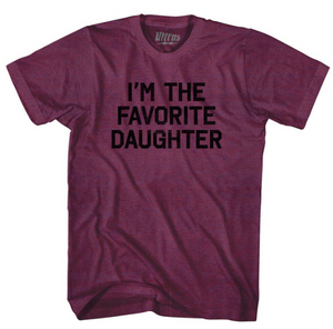 Adult Small - I'm The Favorite Daughter Adult Tri-Blend T-shirt - Athletic Cranberry - Final sale Z77