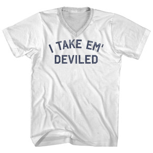 I Take Em' Deviled Adult Cotton V-neck T-shirt - White
