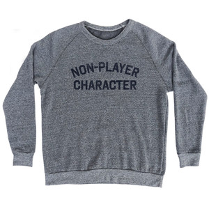 Non-Player Character Adult Tri-Blend Sweatshirt - Athletic Grey