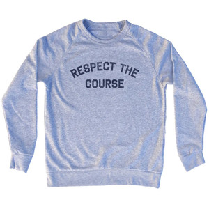 Respect The Course Adult Tri-Blend Sweatshirt - Grey Heather
