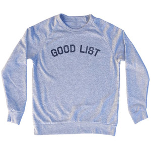 Good List Adult Tri-Blend Sweatshirt - Grey Heather