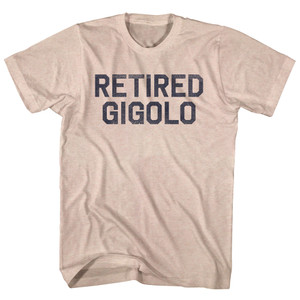 Retired Gigolo Adult Tri-Blend T-shirt - Sand
