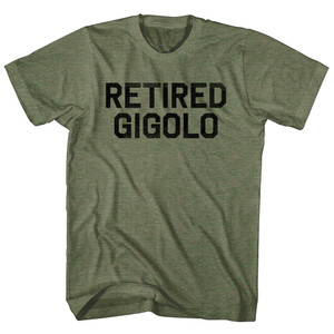 Retired Gigolo Adult Tri-Blend T-shirt - Military Green