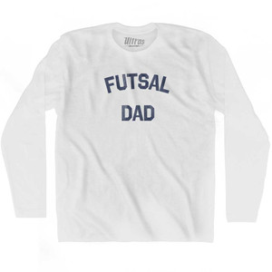 Futsal Dad Adult Cotton Long Sleeve T-shirt - White