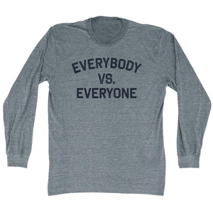 Everybody vs. Everyone Adult Tri-Blend Long Sleeve T-shirt - Athletic Grey