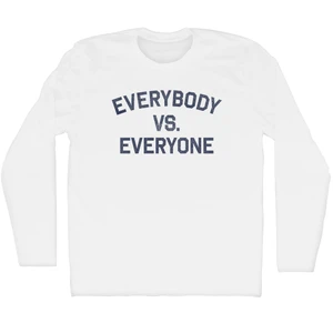 Everybody vs. Everyone Adult Cotton Long Sleeve T-shirt - White