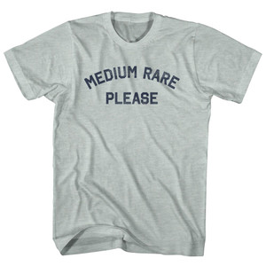 Medium Rare Please Adult Tri-Blend T-shirt - Athletic Cool Grey