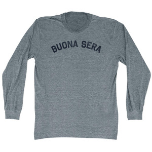 Buona Sera Adult Tri-Blend Long Sleeve T-shirt - Athletic Grey