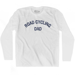 Road Cycling Dad Adult Cotton Long Sleeve T-shirt - White