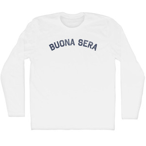 Buona Sera Adult Cotton Long Sleeve T-shirt - White