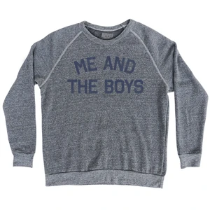 Me and The Boys Sweatshirt - Athletic Grey Tri-Blend - Medium - Final Sale - M7