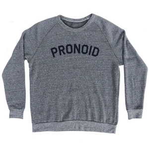Pronoid Adult Tri-Blend Sweatshirt - Athletic Grey