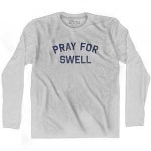 Pray For Swell Adult Cotton Long Sleeve T-shirt - Grey Heather
