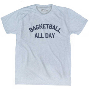 Basketball All Day Adult Tri-Blend T-shirt - Athletic White Basketball All Day Adult Tri-Blend T-shirt - Athletic White