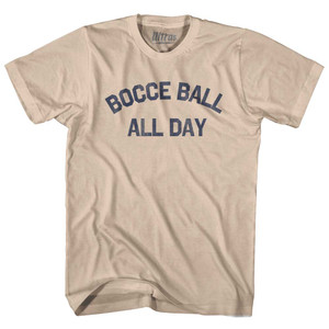 Bocce Ball All Day Adult Cotton T-shirt - Creme