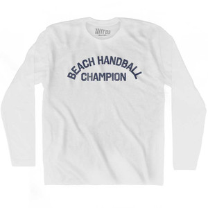 Beach Handball Champion Adult Cotton Long Sleeve T-shirt - White