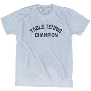 Table Tennis Champion Adult Tri-Blend T-shirt - Athletic White
