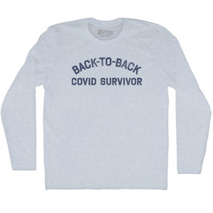 Back To Back Covid Survivor Adult Tri-Blend Long Sleeve T-shirt - Athletic Grey Back To Back Covid Survivor Adult Tri-Blend Long Sleeve T-shirt - Athletic Grey
