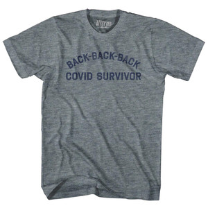 Back Back Back Covid Survivor Womens Tri-Blend Junior Cut T-Shirt - Athletic Grey Back Back Back Covid Survivor Womens Tri-Blend Junior Cut T-Shirt - Athletic Grey