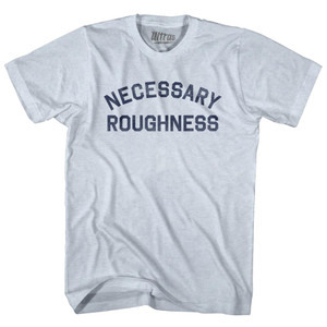 Necessary Roughness Adult Tri-Blend T-shirt - Athletic White
