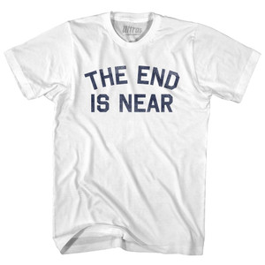 The End Is Near Adult Cotton T-shirt - White The End Is Near Adult Cotton T-shirt - White