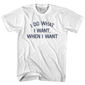 I Do What I Want When I Want Womens Cotton Junior Cut T-Shirt by Ultras I Do What I Want When I Want Womens Cotton Junior Cut T-Shirt by Ultras