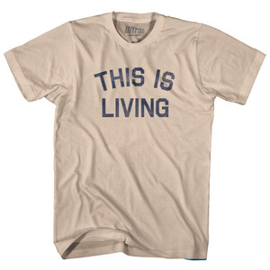 This Is Living Adult Cotton T-Shirt by Ultras