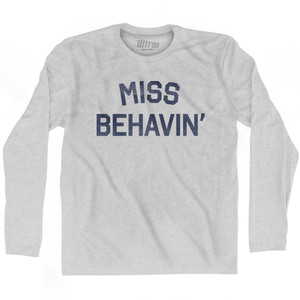 Miss Behavin Adult Cotton Long Sleeve T-Shirt by Ultras