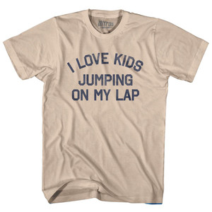 I Love Kids Jumping On My Lap Adult Cotton T-Shirt by Ultras