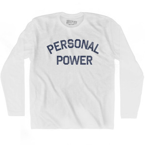 Personal Power Adult Cotton Long Sleeve T-Shirt by Ultras