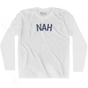 Nah Adult Cotton Long Sleeve T-shirt by Ultras
