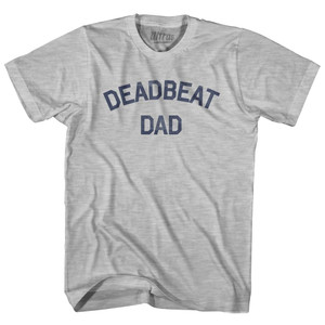 Deadbeat Dad Adult Cotton T-shirt by Ultras Deadbeat Dad Adult Cotton T-shirt by Ultras