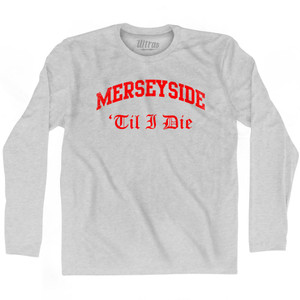Merseyside Liverpool Til I Die Soccer Adult Cotton Long Sleeve T-Shirt by Ultras Merseyside Liverpool Til I Die Soccer Adult Cotton Long Sleeve T-Shirt by Ultras
