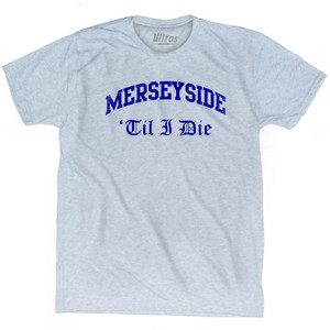 Everton Merseyside Til I Die Soccer Adult Tri-Blend T-Shirt by Ultras