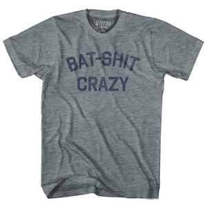 Bat Shit Crazy Womens Tri-Blend Junior Cut T-Shirt by Ultras Bat Shit Crazy Womens Tri-Blend Junior Cut T-Shirt by Ultras