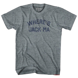 Where Is Jack Ma Adult Tri-Blend T-shirt by Ultras