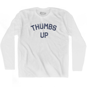 Thumbs Up Text  Adult Cotton Long Sleeve T-shirt by Ultras
