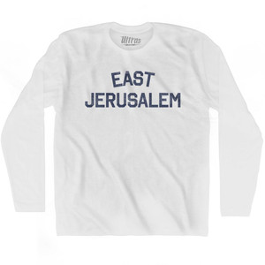 EAST JERUSALEM Adult Cotton Long Sleeve T-shirt by Ultras