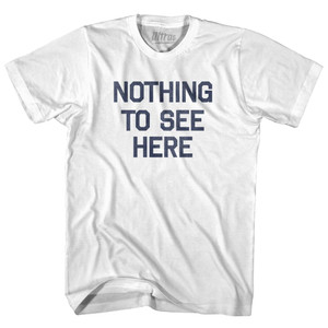 Nothing To See Here Women Cotton Junior Cut T-Shirt by Ultras